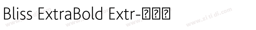 Bliss ExtraBold Extr字体转换